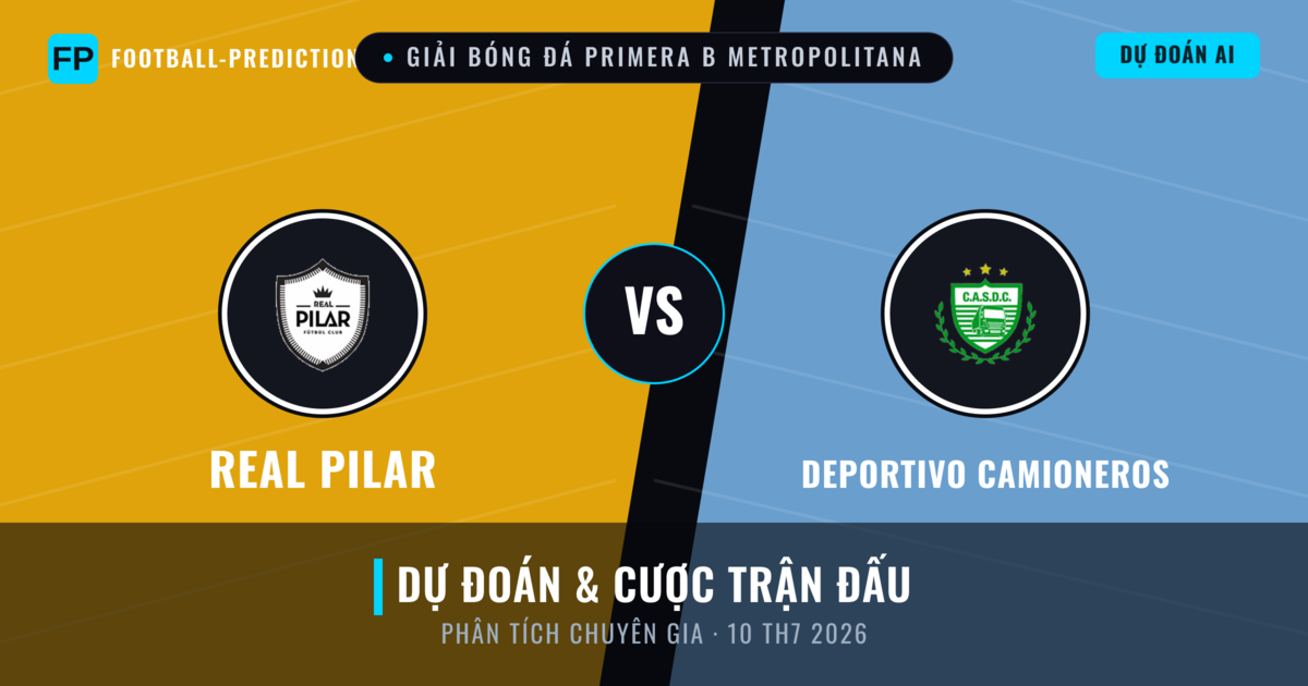 Real Pilar vs Deportivo Camioneros — dự đoán và xem trước trận đấu