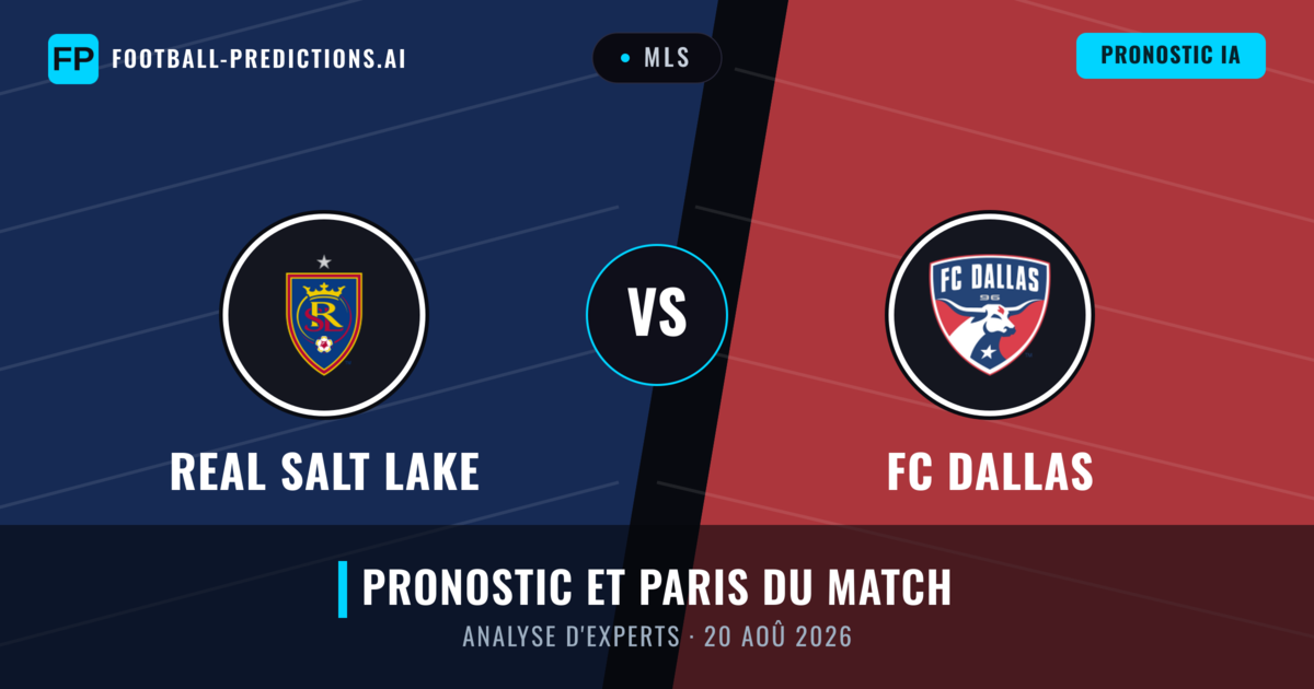 Real Salt Lake vs FC Dallas — pronostic et avant-match