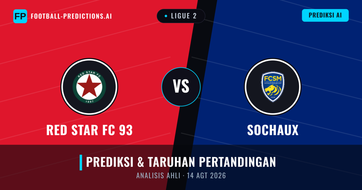 RED Star FC 93 vs Sochaux — prediksi dan pratinjau pertandingan