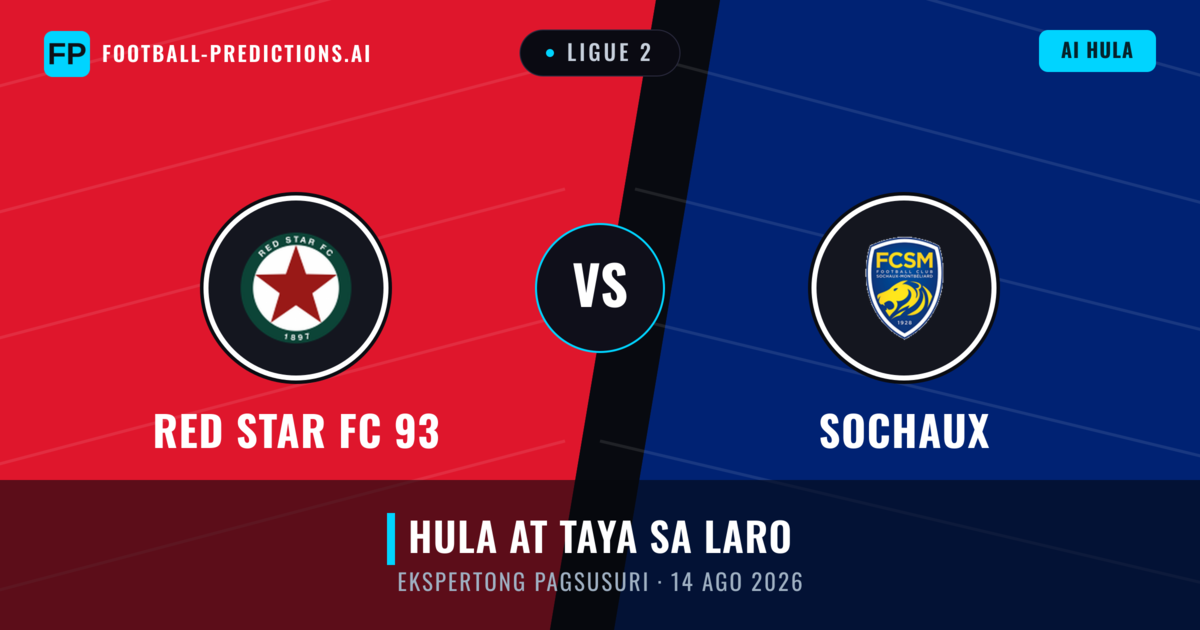 RED Star FC 93 vs Sochaux — hula at preview ng laban