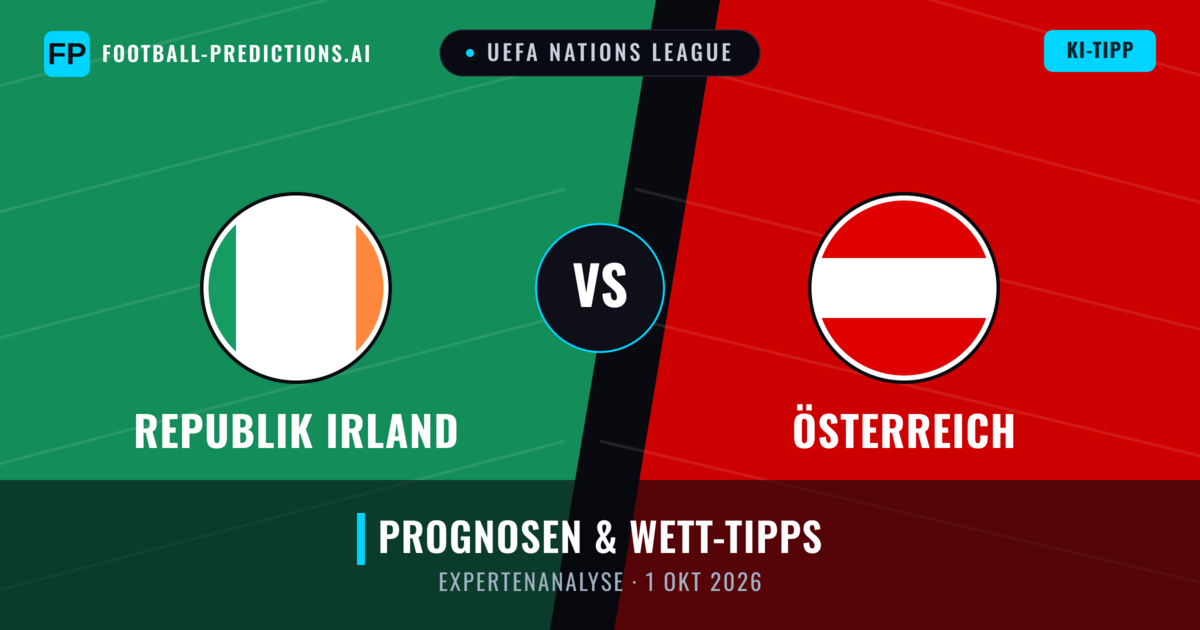 Republik Irland vs Österreich — Prognose und Spielvorschau