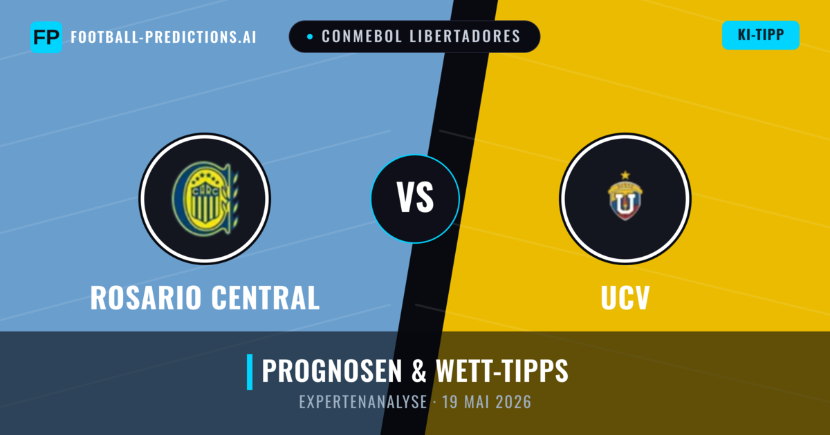 Rosario Central vs UCV — Prognose und Spielvorschau