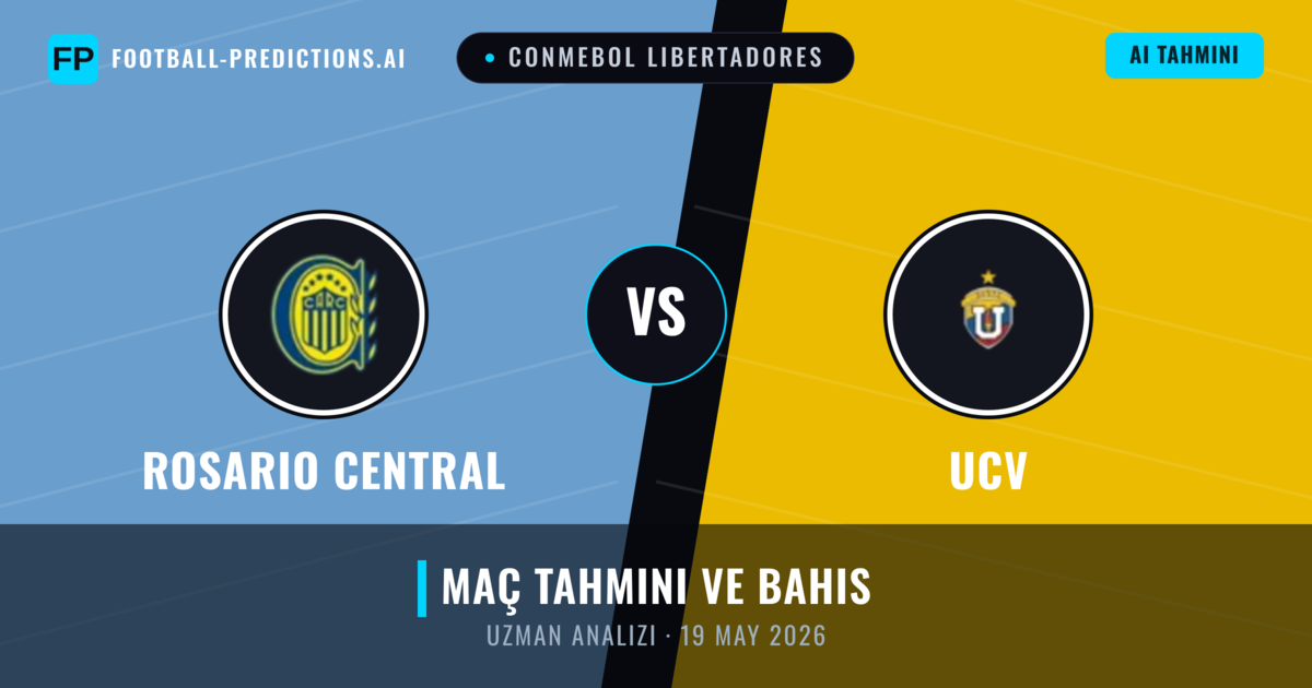 Rosario Central - UCV — maç tahmini ve önizleme