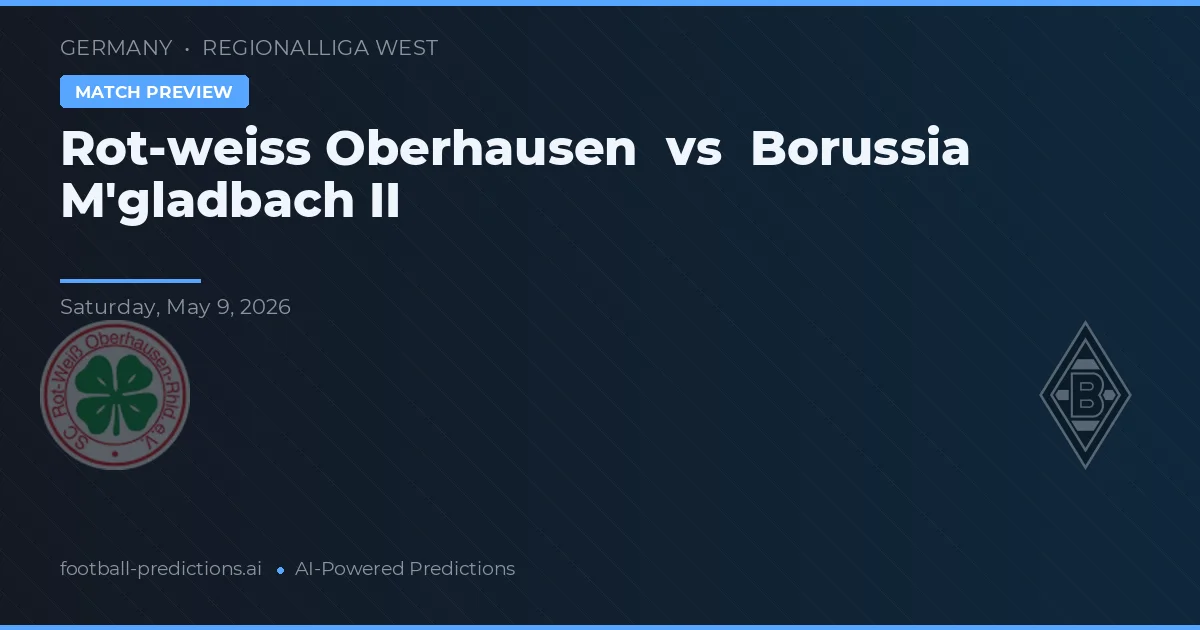 Rot-weiss Oberhausen vs Borussia M'gladbach II — match prediction & preview