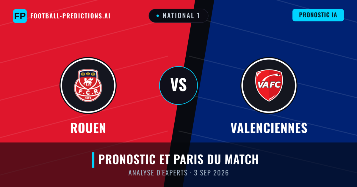 Rouen vs Valenciennes — pronostic et avant-match
