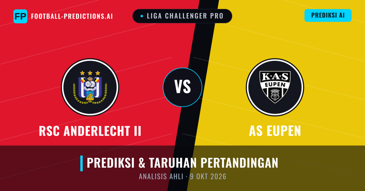 RSC Anderlecht II vs KAS Eupen — prediksi dan pratinjau pertandingan