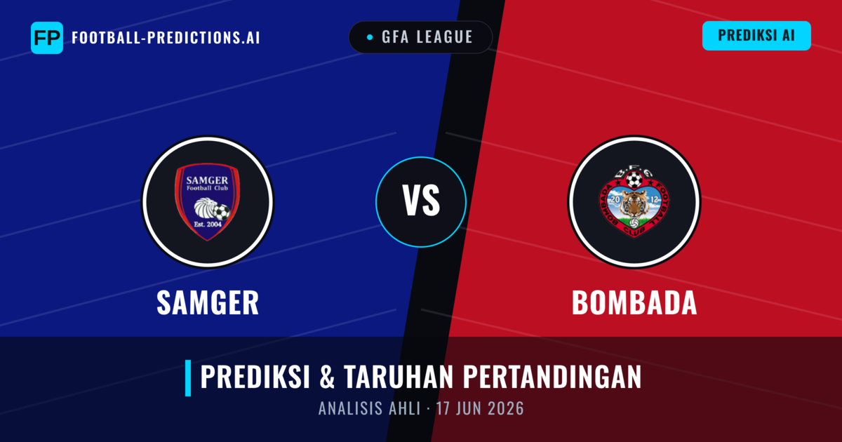 Samger vs Bombada — prediksi dan pratinjau pertandingan