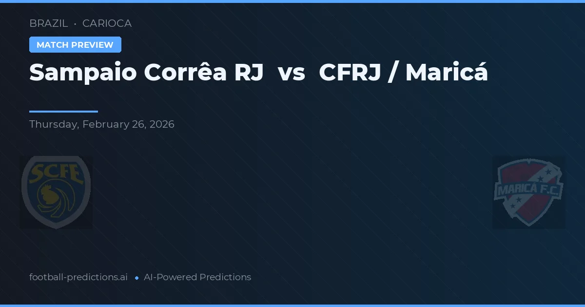 Sampaio Corrêa RJ vs CFRJ / Maricá — pronostic et avant-match