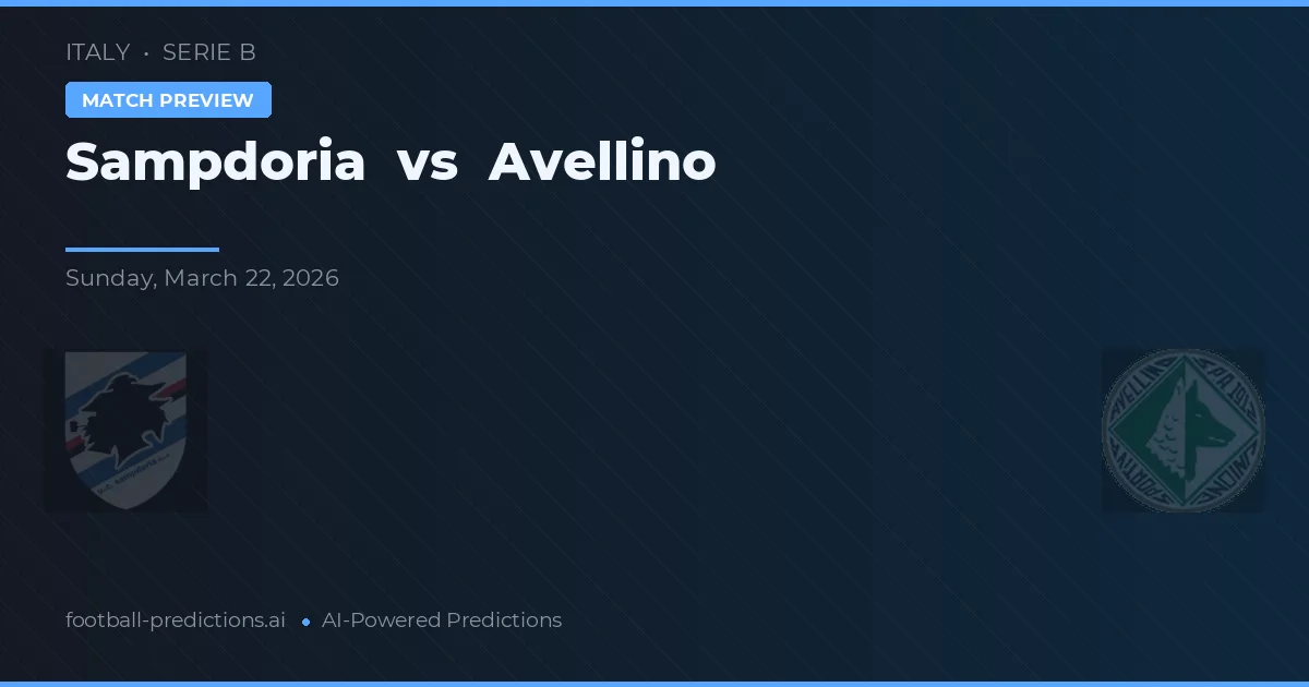 Sampdoria vs Avellino — match prediction & preview