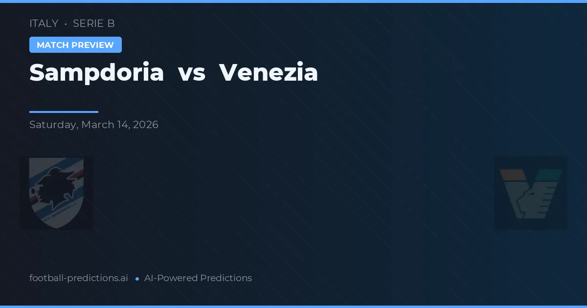 Sampdoria vs Vénétie — pronostic et avant-match