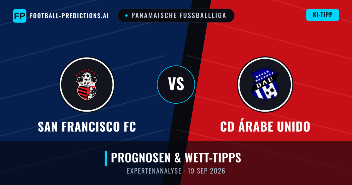 San Francisco FC vs CD Árabe Unido — Prognose und Spielvorschau