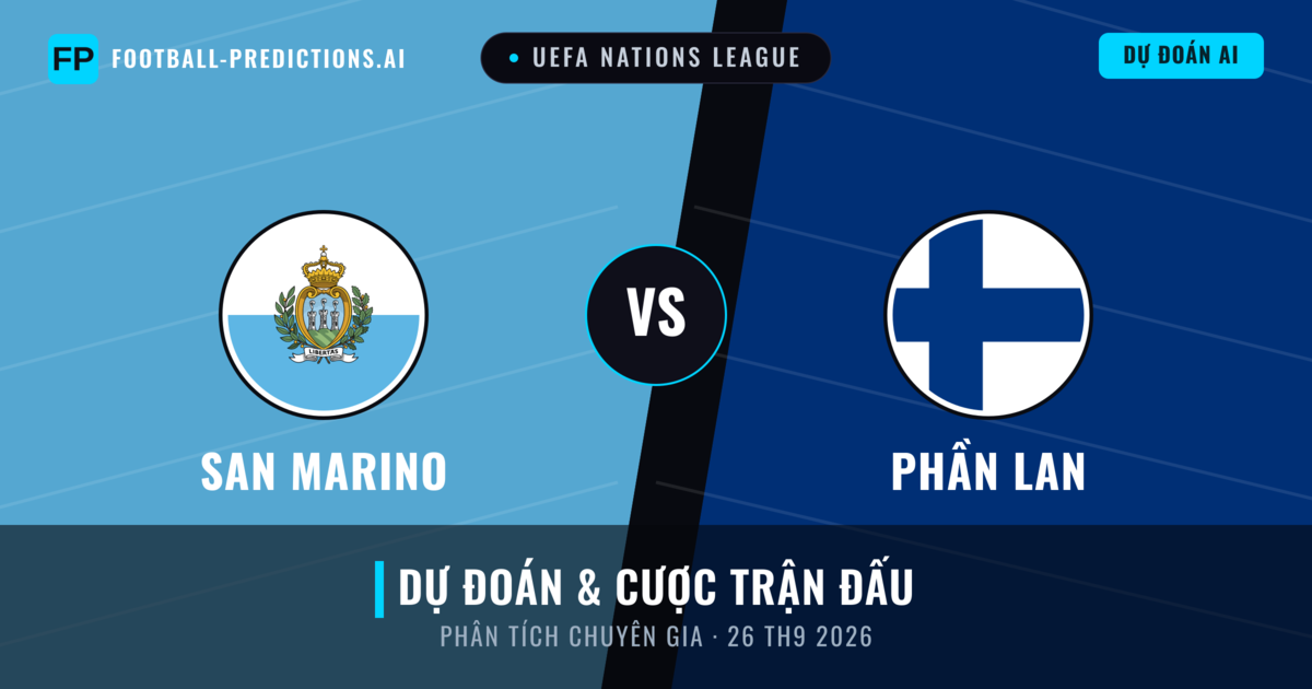 San Marino vs Phần Lan — dự đoán và xem trước trận đấu