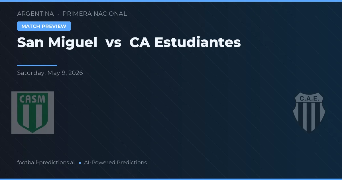 San Miguel vs Estudiantes — dự đoán và xem trước trận đấu