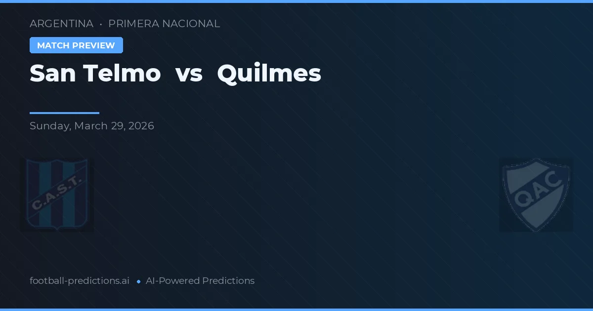 San Telmo vs Quilmes — match prediction & preview