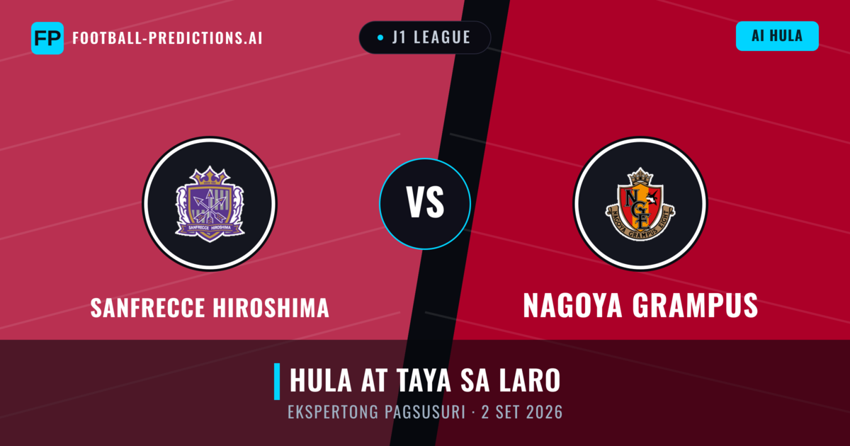Sanfrecce Hiroshima vs Nagoya Grampus — hula at preview ng laban