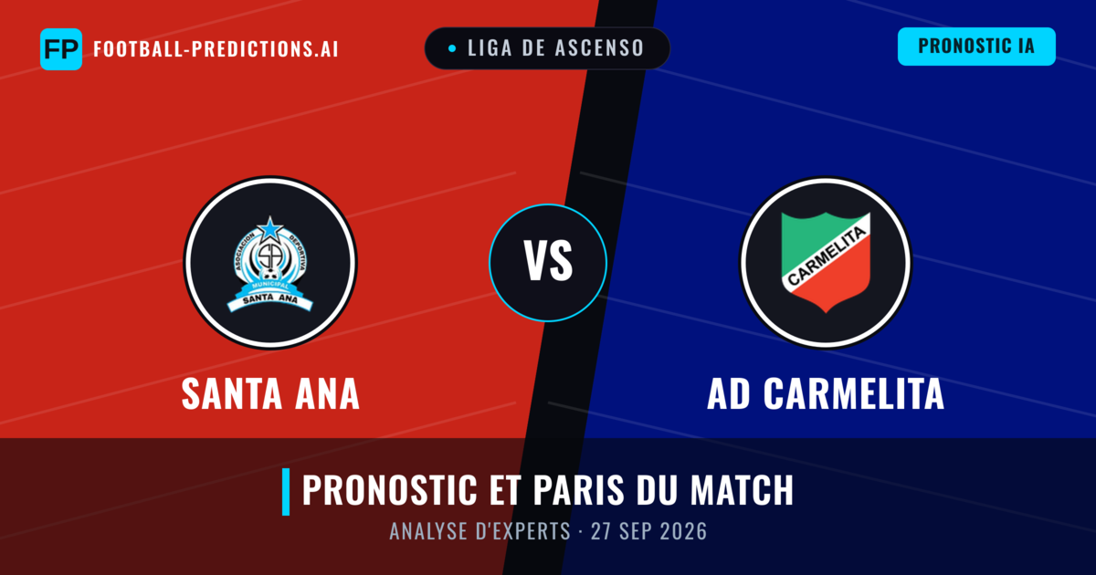 AD Carmelita vs Santa Ana — pronostic et avant-match