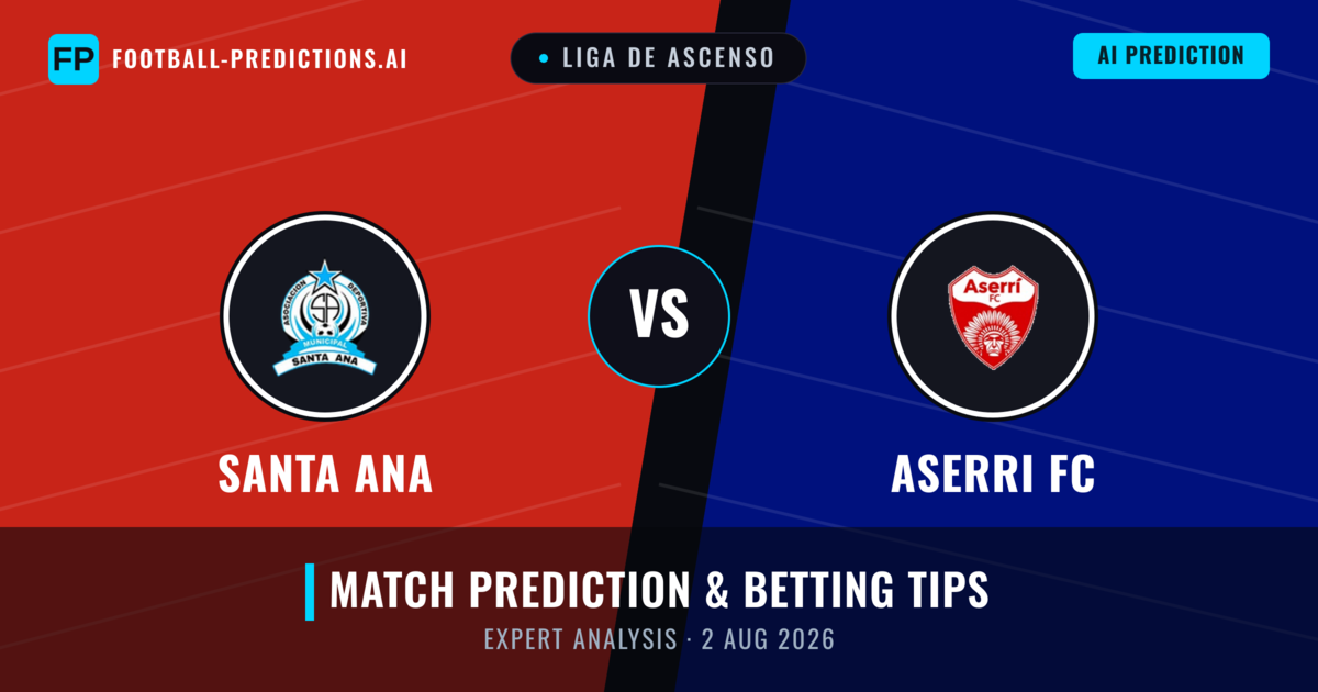 Santa Ana vs Aserri FC — match prediction & preview