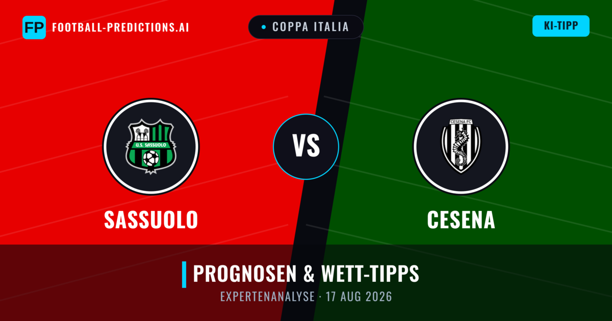 Sassuolo vs Cesena — Prognose und Spielvorschau