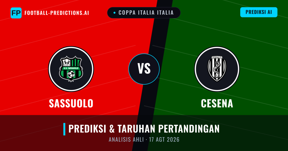 Sassuolo vs Cesena — prediksi dan pratinjau pertandingan