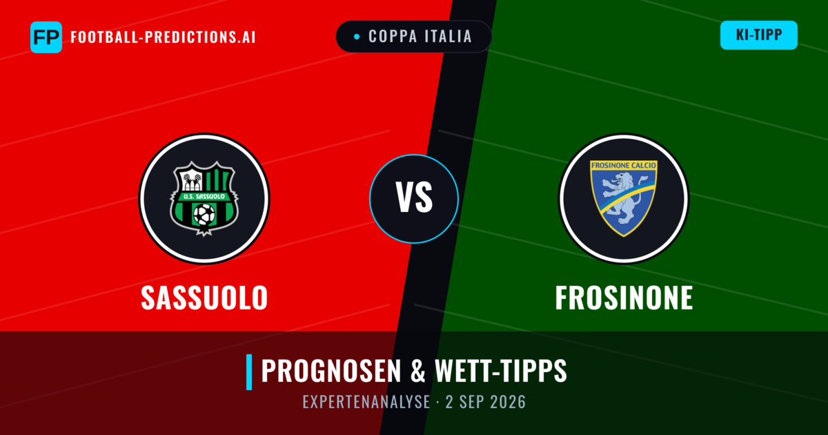 Sassuolo vs Frosinone — Prognose und Spielvorschau