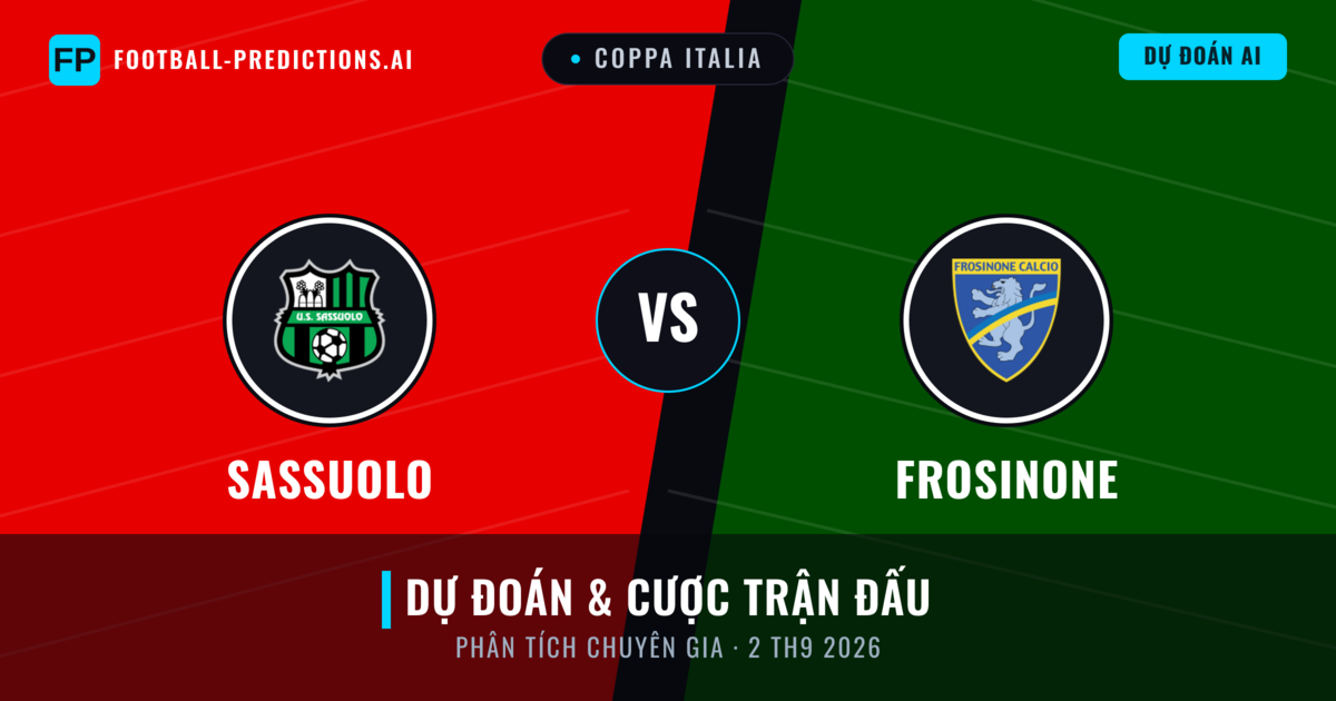 Sassuolo vs Frosinone — dự đoán và xem trước trận đấu