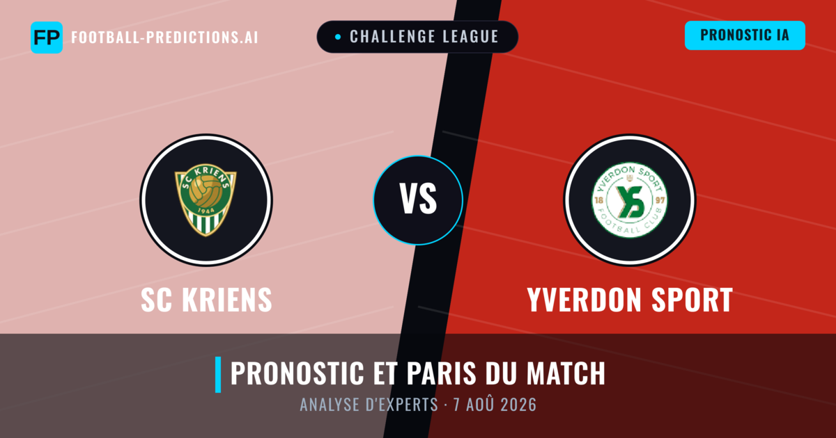 SC Kriens vs Yverdon Sport — pronostic et avant-match
