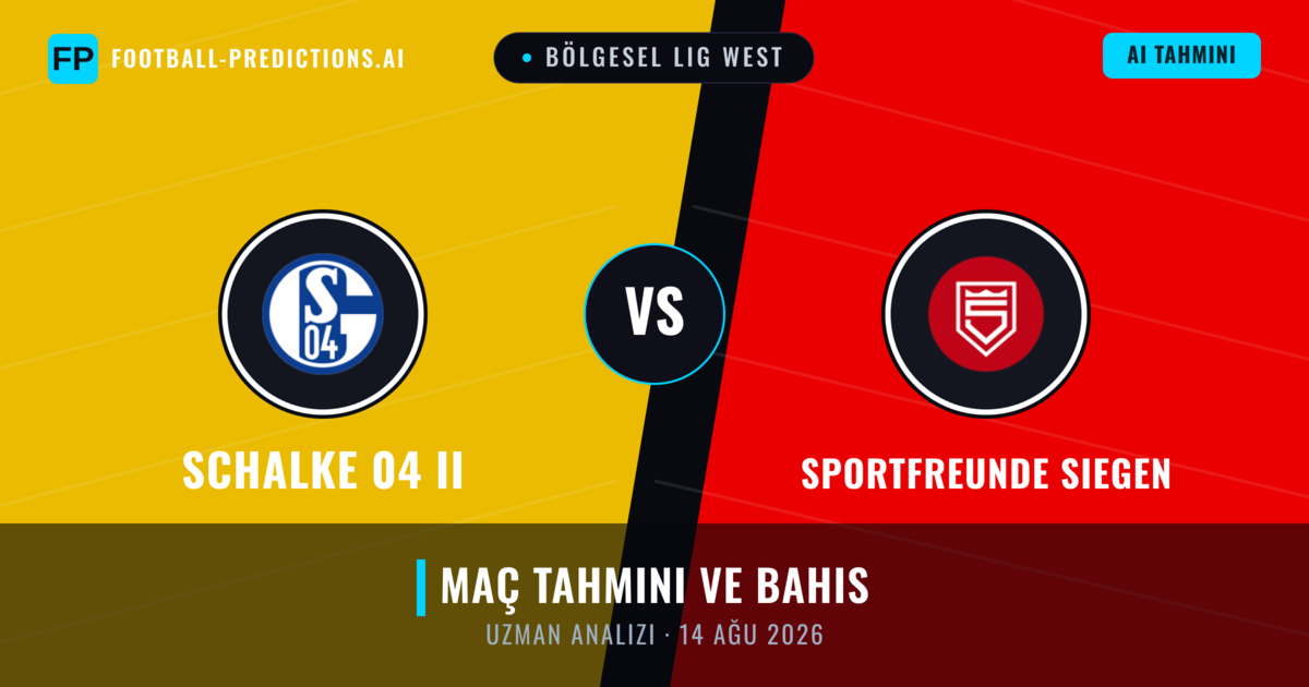 Schalke 04 II - Sportfreunde Siegen — maç tahmini ve önizleme