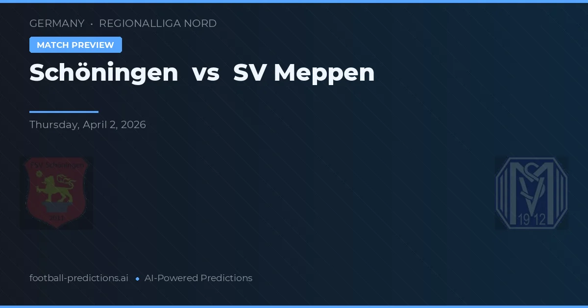 Schöningen vs SV Meppen — hula at preview ng laban