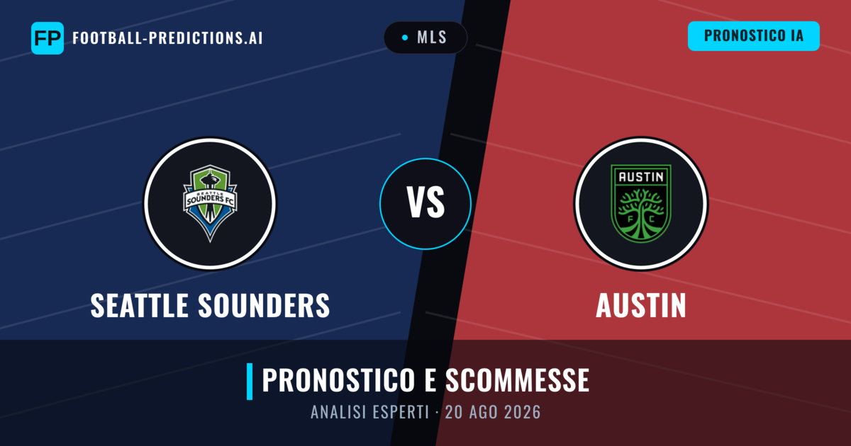 Seattle Sounders vs Austin — pronostico e anteprima del match