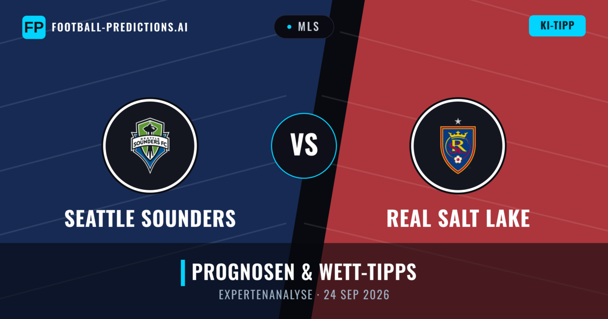 Seattle Sounders vs Real Salt Lake — Prognose und Spielvorschau