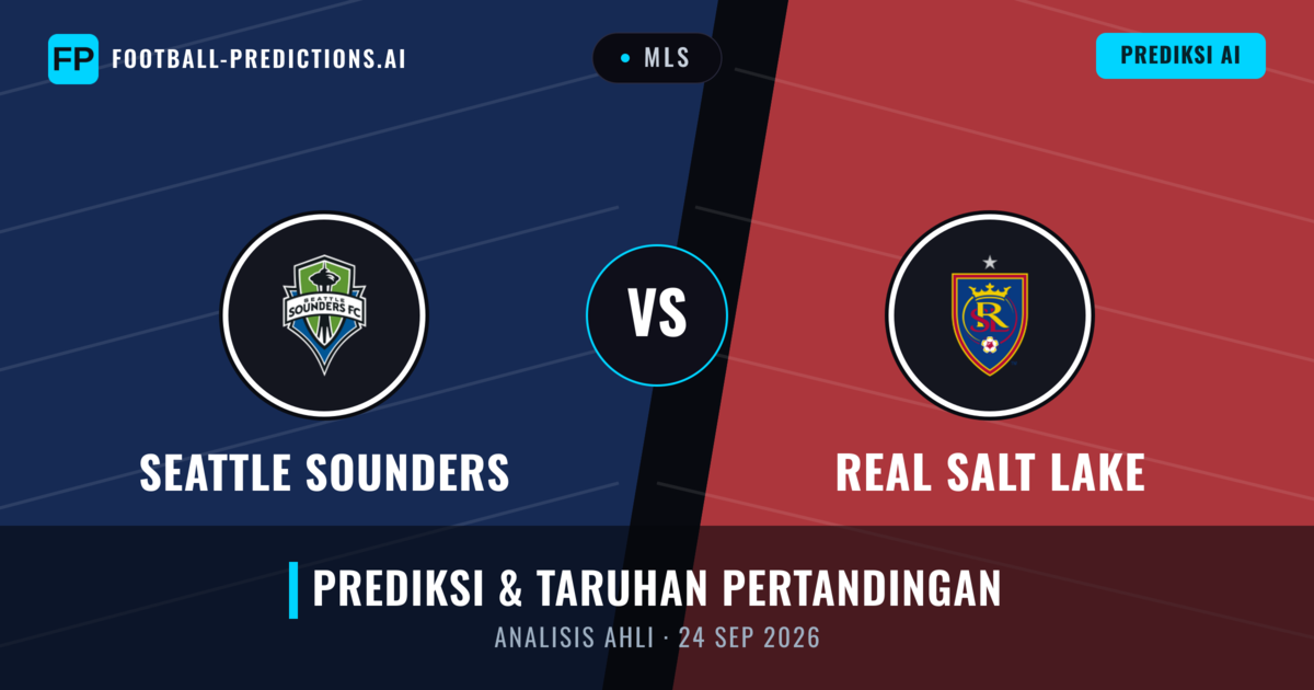 Seattle Sounders vs Real Salt Lake — prediksi dan pratinjau pertandingan