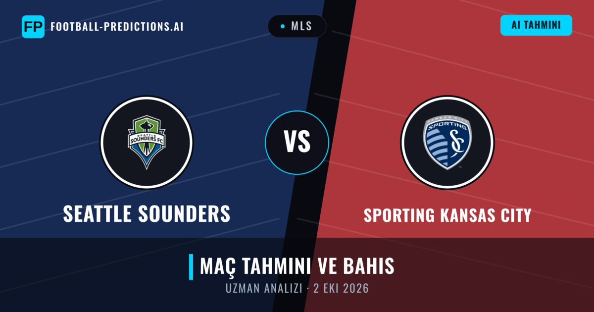 Seattle Sounders - Sporting Kansas City — maç tahmini ve önizleme
