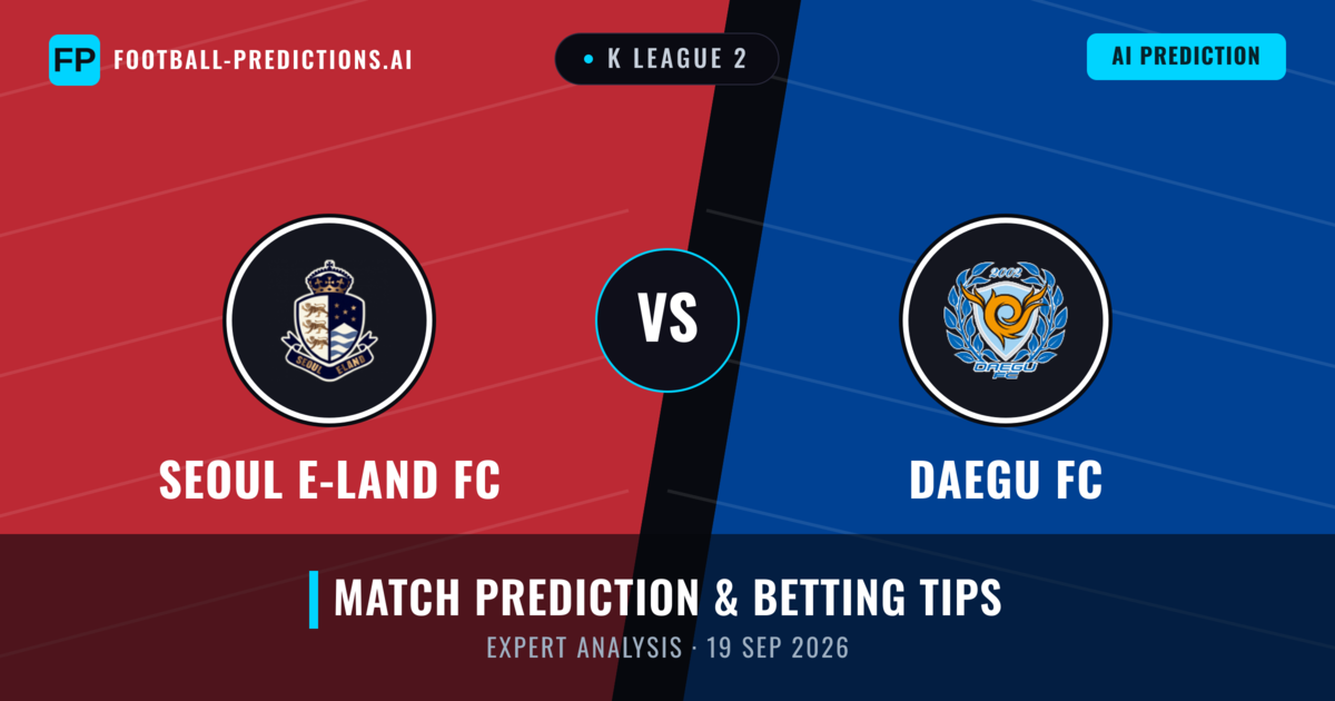 Seoul E-Land FC vs Daegu FC — match prediction & preview