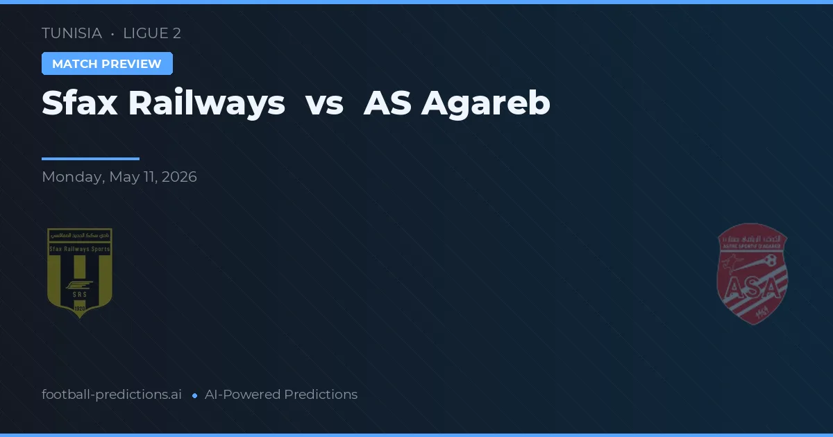 Sfax Railways vs AS Agareb — pronostico e anteprima del match
