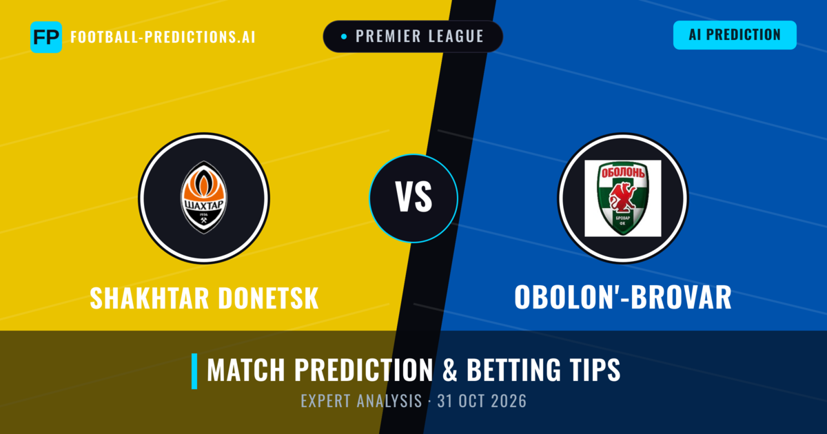 Shakhtar Donetsk vs Obolon'-Brovar — match prediction & preview