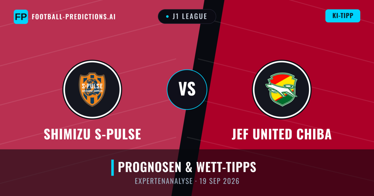 Shimizu S-Pulse vs JEF United Chiba — Prognose und Spielvorschau