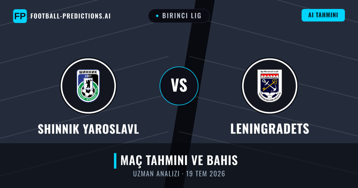 Shinnik Yaroslavl - Leningradets — maç tahmini ve önizleme