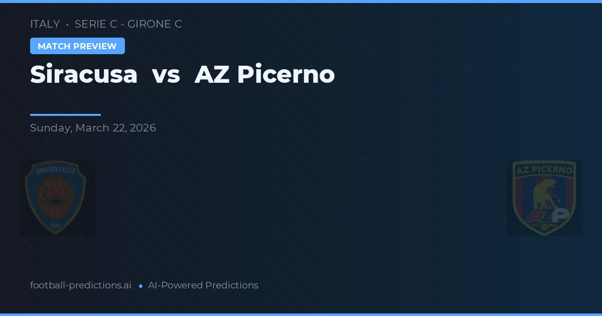 Siracusa vs AZ Picerno — match prediction & preview