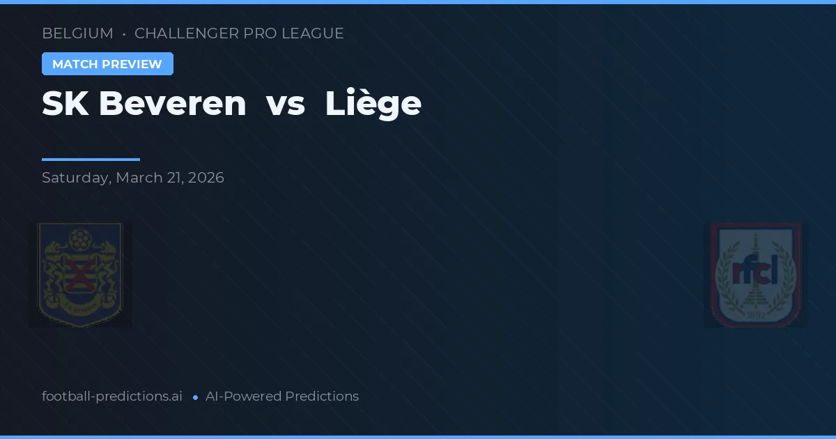 SK Beveren vs Liège — match prediction & preview