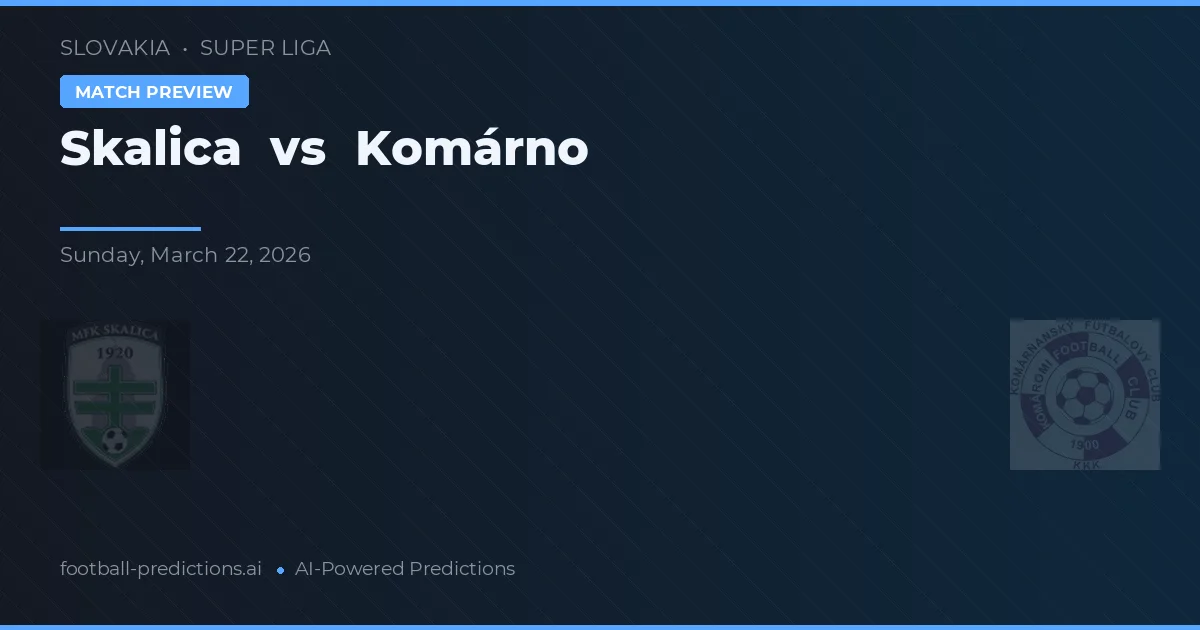 Skalica vs Komárno — prediksi dan pratinjau pertandingan