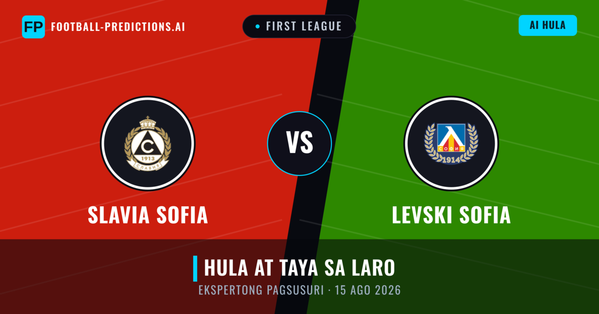 Slavia Sofia vs Levski Sofia — hula at preview ng laban