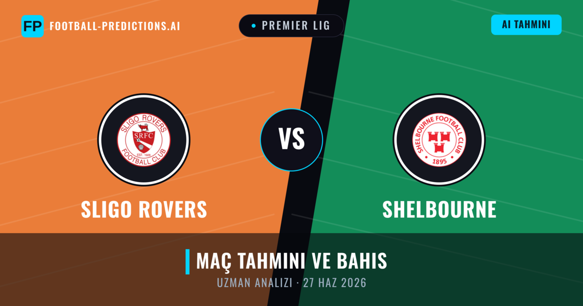Sligo Rovers - Shelbourne — maç tahmini ve önizleme