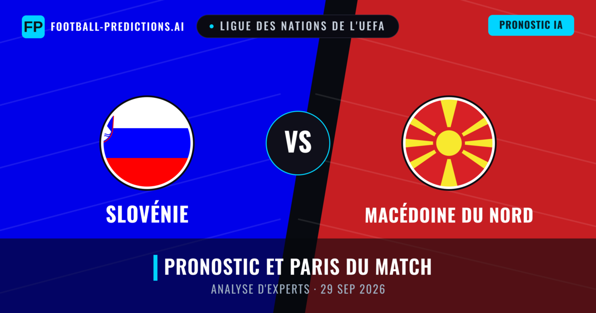 Slovénie vs Macédoine du Nord — pronostic et avant-match