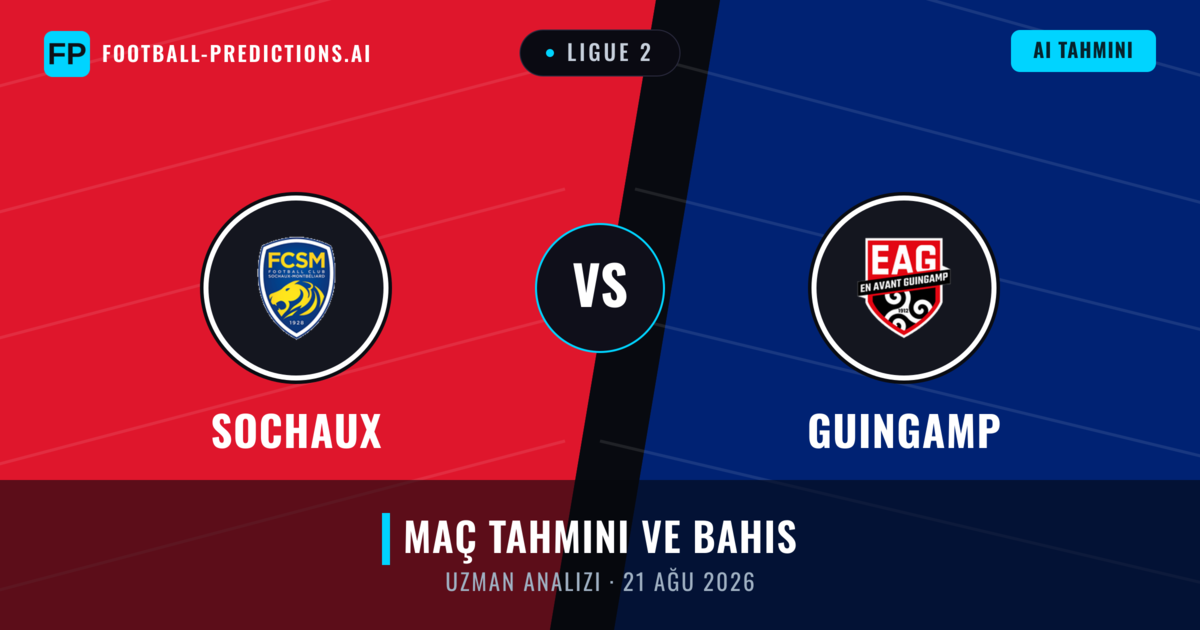 Sochaux - Guingamp — maç tahmini ve önizleme