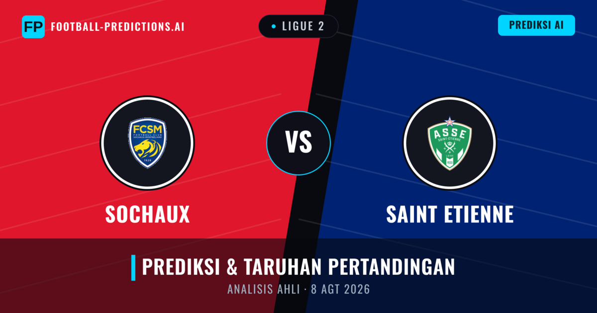 Sochaux vs Saint-Étienne — prediksi dan pratinjau pertandingan