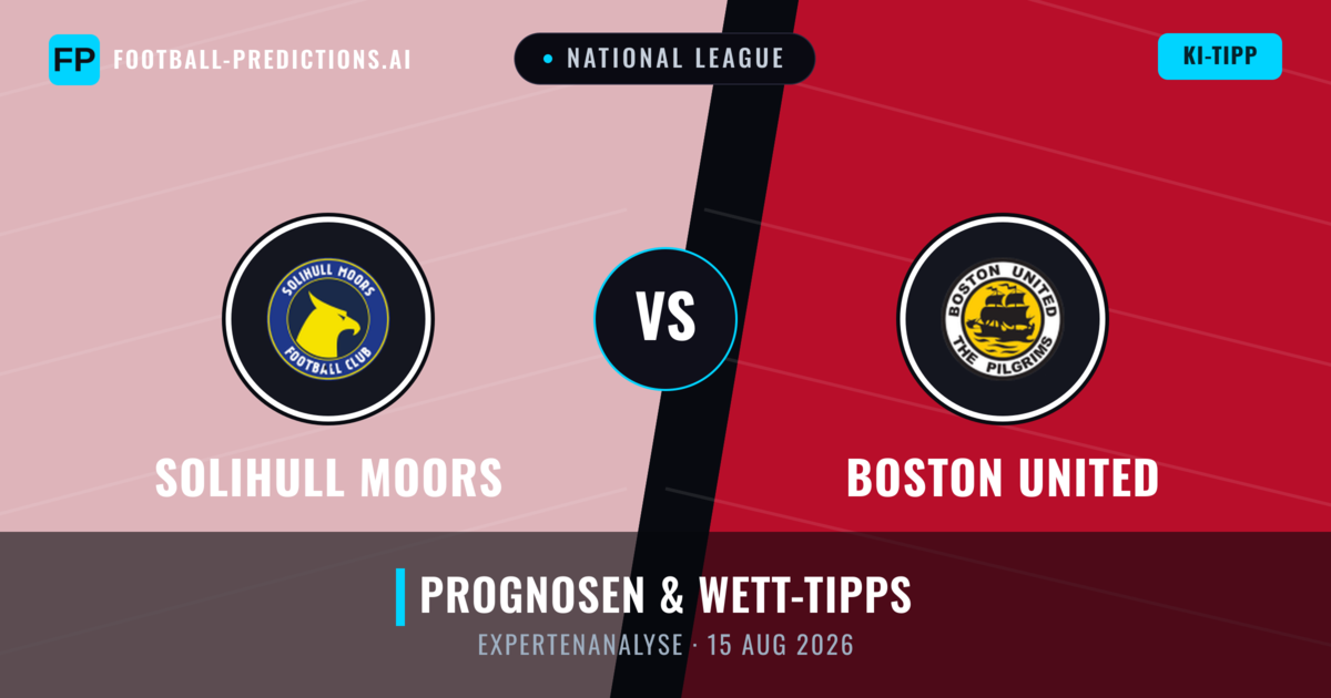 Solihull Moors vs Boston United — Prognose und Spielvorschau