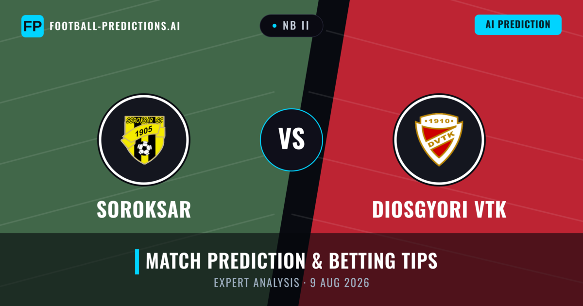 Soroksar vs Diosgyori VTK — match prediction & preview