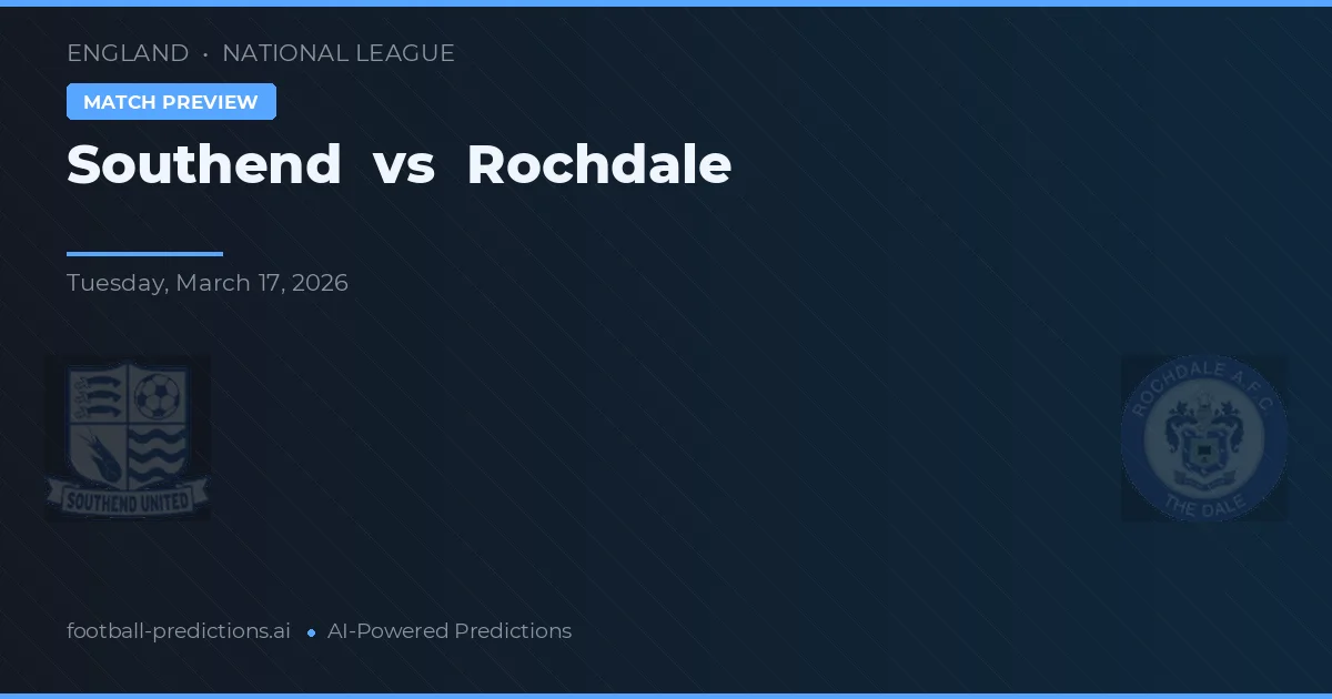 Southend - Rochdale — maç tahmini ve önizleme