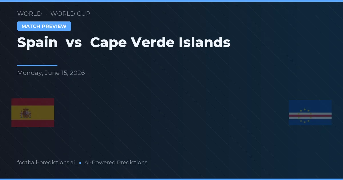 Spanyol vs Cape Verde Islands — prediksi dan pratinjau pertandingan