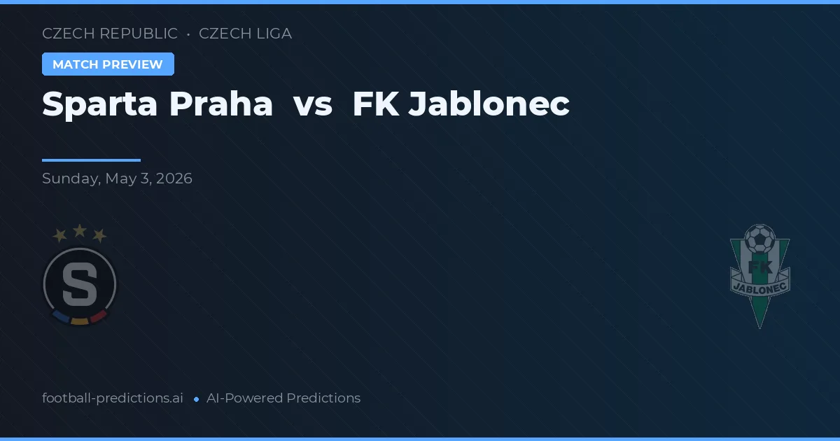 Sparta Prag vs Jablonec — Prognose und Spielvorschau